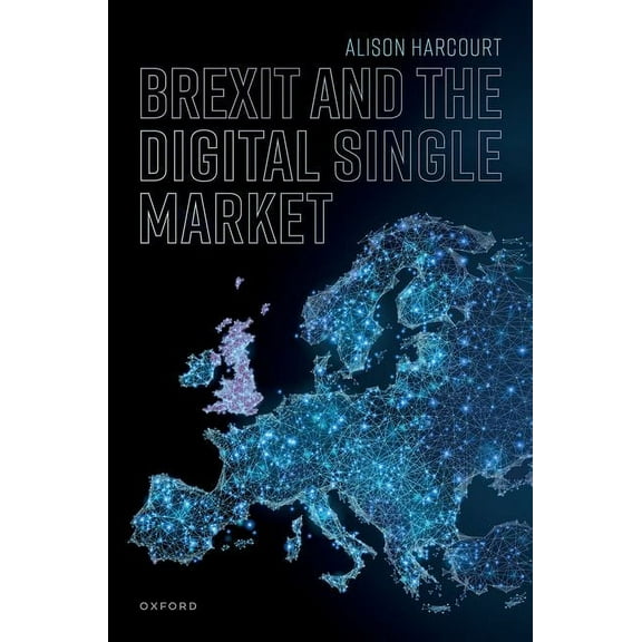 Brexit and the Digital Single Market, (Hardcover)