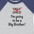 thumbnail image 4 of Inktastic I'm Going to Be a Big Brother Boys Baby Bodysuit, 4 of 5