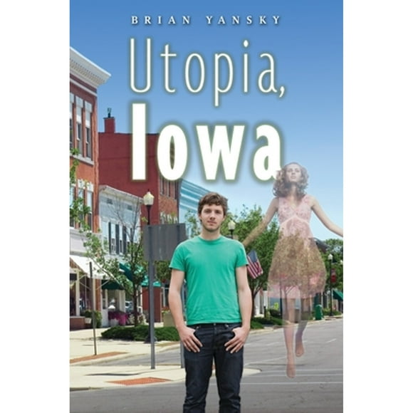 Utopia, Iowa (Hardcover)