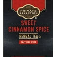 thumbnail image 4 of Private Selection Caffeine Free Sweet Cinnamon Spice Herbal Tea Bags - 20 ct, 4 of 4