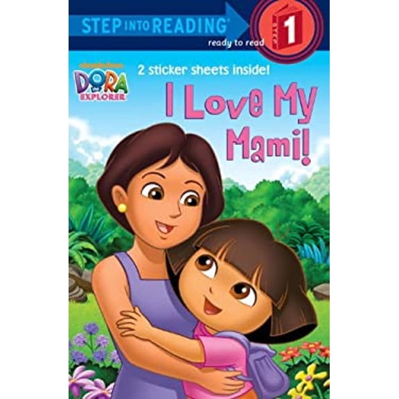 Pre-Owned I Love My Mami! (Dora the Explorer) (Step into Reading) (Unknown) 0375971602 9780375971600