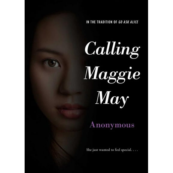 Anonymous Diaries Calling Maggie May, (Paperback)