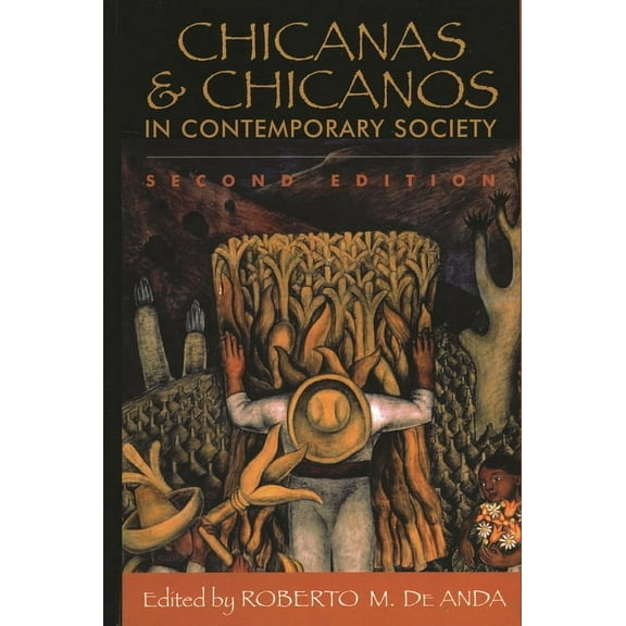 Chicanas and Chicanos in Contemporary Society, (Hardcover)