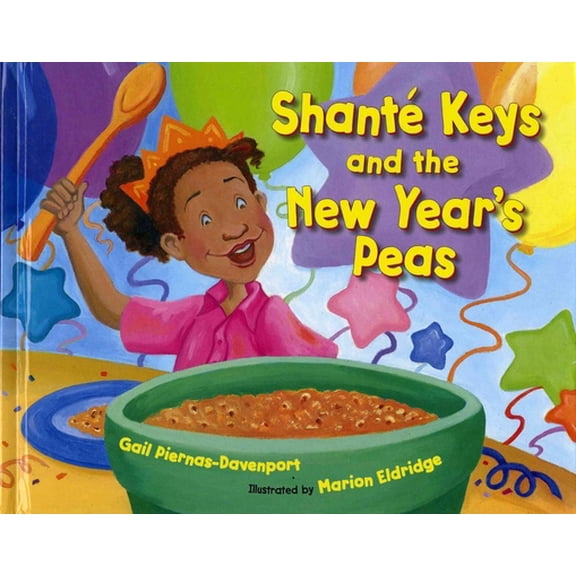 Pre-Owned Shante Keys and the New Year's Peas (Hardcover) 0807573302 9780807573303