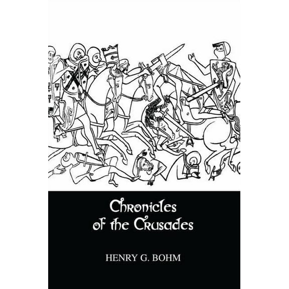 Chronicles Of The Crusades, (Paperback)
