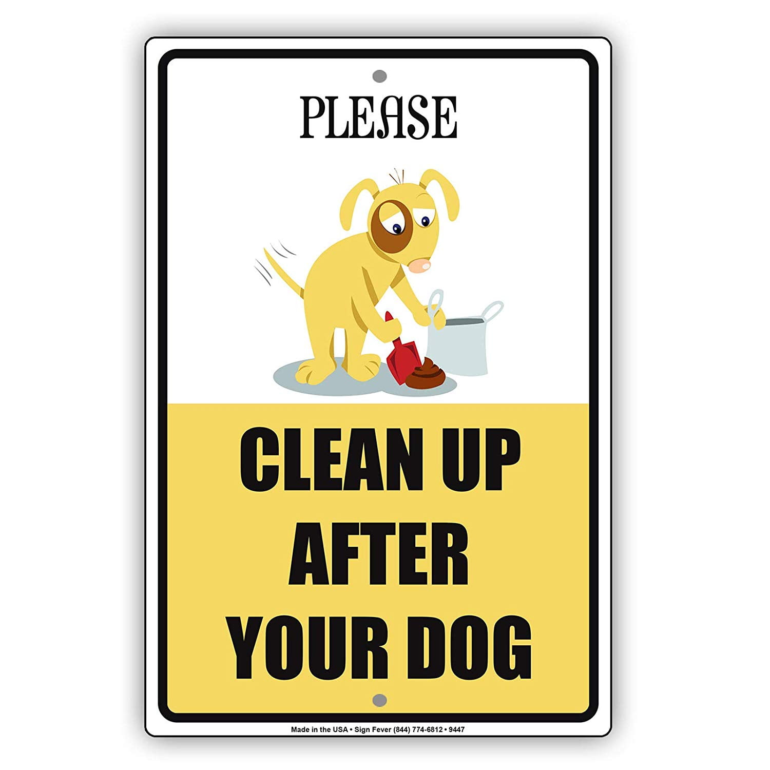 Please Clean Up After Your Dog With Graphic Notice Aluminum Metal Sign