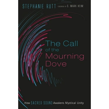 The Call of the Mourning Dove (Paperback)