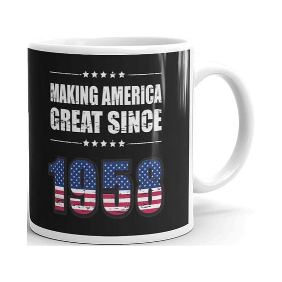 Making America Great Since 1958 Coffee Tea Ceramic Mug Office Work Cup Gift 11oz