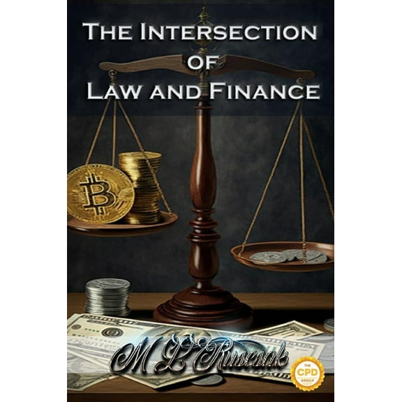 The Intersection of Law and Finance, (Hardcover)