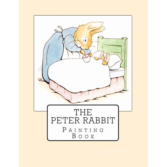 The Peter Rabbit Painting Book, (Paperback)
