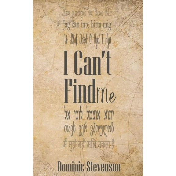 I Can't Find Me, (Paperback)