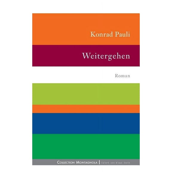 Weitergehen, (Paperback)