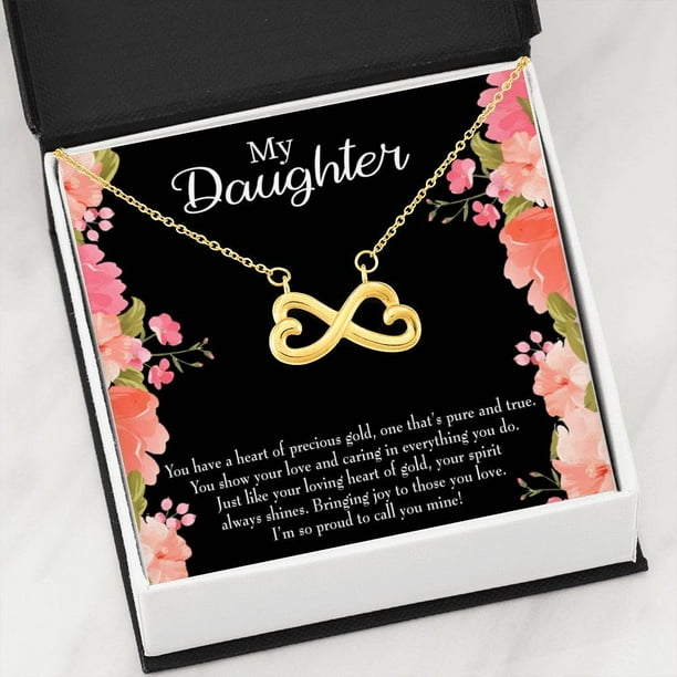 Express Your Love Gifts To My Daughter I M So Proud To Call You Mine Infinity Love Necklace Heartfelt Daughter Card Pendant Stainless Steel Or 18k Gold Walmart Com Walmart Com