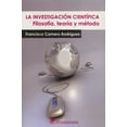 thumbnail image 1 of LA INVESTIGACION CIENTIFICA: FILOSOFIA, TEORIA Y METODO DISTRIBUCIONES FONTAMARA FRANCISCO CAMERO RODRIGUEZ, 1 of 2