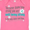 thumbnail image 4 of Inktastic Ovarian Cancer Being Strong Girls Baby Bodysuit, 4 of 5