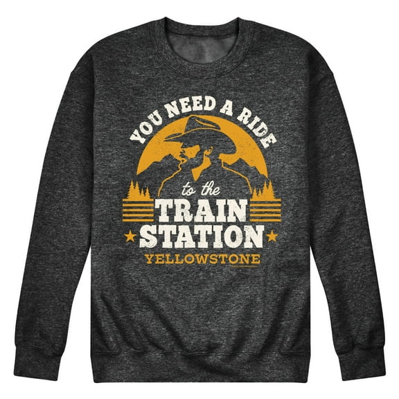 Yellowstone - You Need A Ride To The Train Station - Men's Crew Neck Fleece Pullover