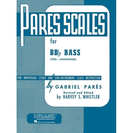 Pares Scales: Bb-Flat Tuba (B.C.) (Paperback)