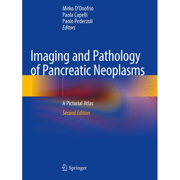 Imaging and Pathology of Pancreatic Neoplasms: A Pictorial Atlas, (Paperback)