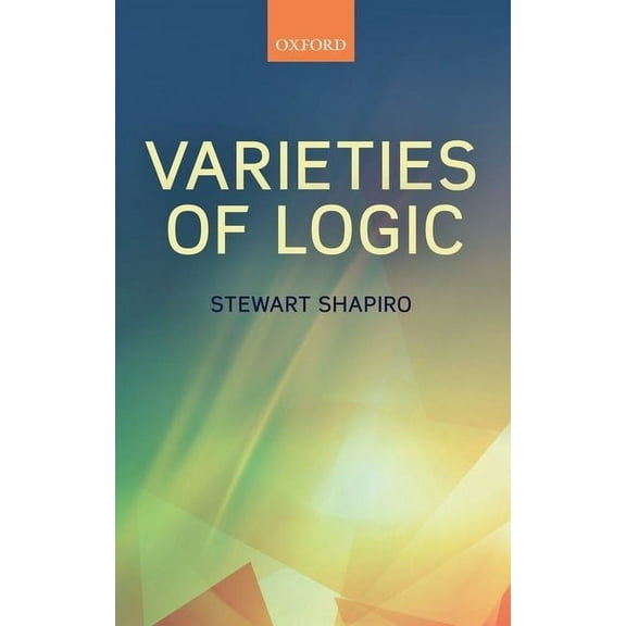 Varieties of Logic P, (Paperback)