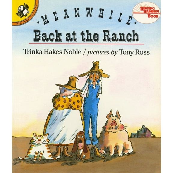Reading Rainbow Books Meanwhile Back at the Ranch, (Paperback)
