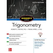 FRANK AYRES; ROBERT MOYER Schaum's Outlines: Schaum's Outline of Trigonometry, Sixth Edition (Paperback)