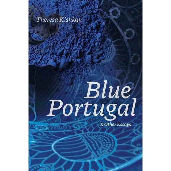 Wayfarer Blue Portugal and Other Essays, (Paperback)