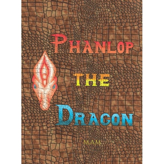 Phanlop the Dragon, (Hardcover)