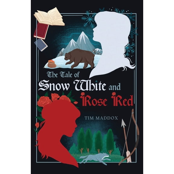 The Tale of Snow White and Rose Red, (Paperback)