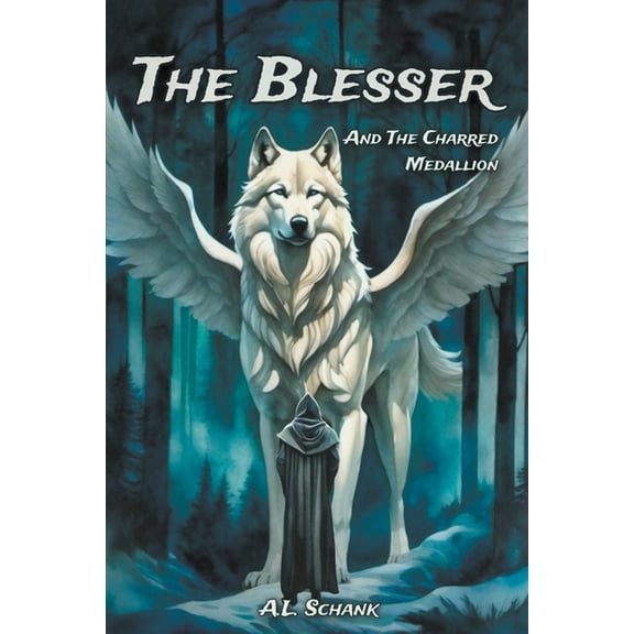 The Blesser The Blesser and the Charred Medallion, Book 1, (Paperback)