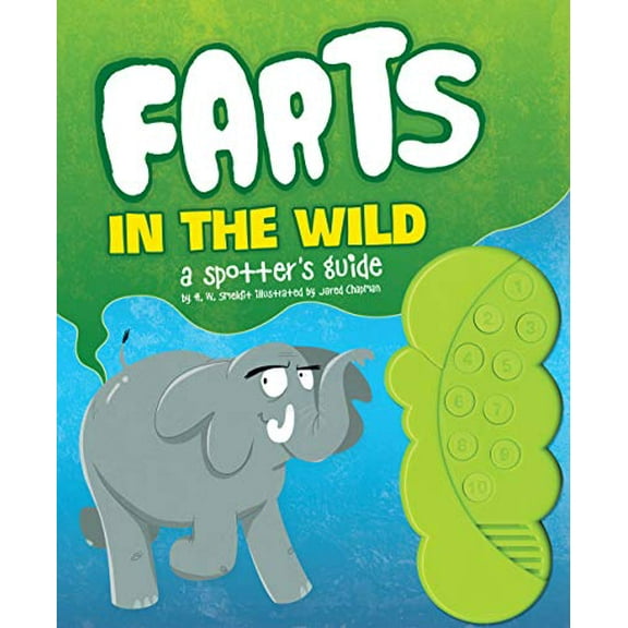 Pre-Owned Farts in the Wild: A Spotter's Guide (Hardcover) 1452106312 9781452106311