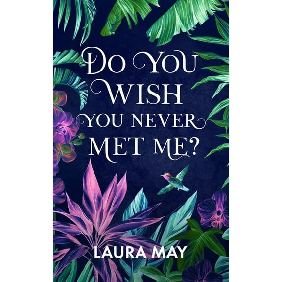 Do You Wish You Never Met Me?, (Paperback)