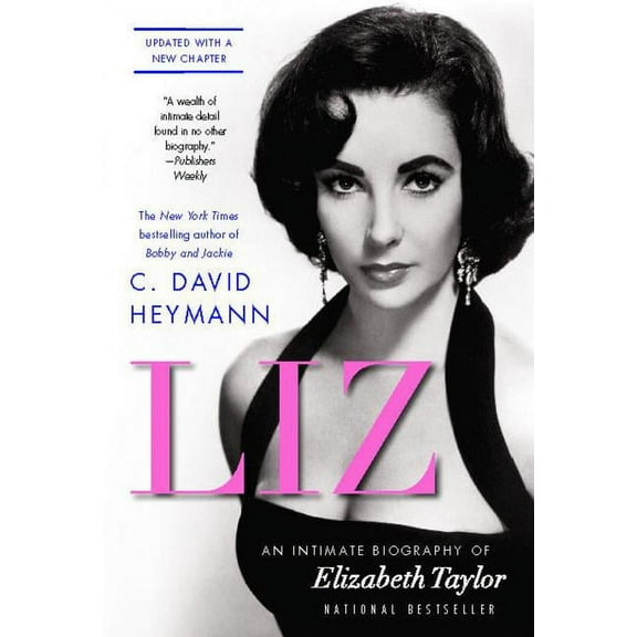 Liz: An Intimate Biography of Elizabeth Taylor (Updated), (Paperback)