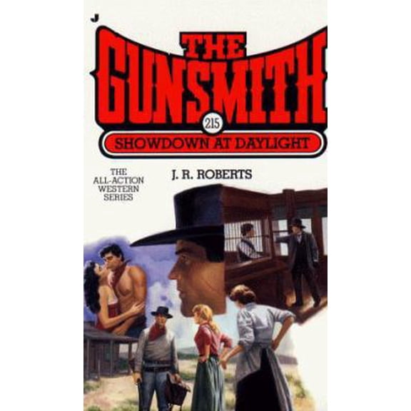Pre-Owned Showdown at Daylight (Gunsmith #215) (Unknown) 0515126888 9780515126884