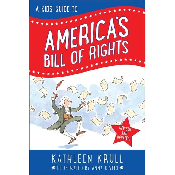 A Kids' Guide to America's Bill of Rights, (Paperback)