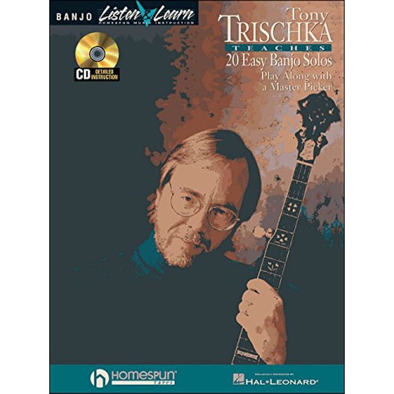 Pre-Owned Tony Trischka Teaches 20 Easy Banjo Solos: Play Along with a Master Picker Listen & Learn Series (Paperback) 0793570611 9780793570614