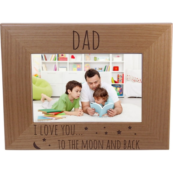 Dad I Love You To The Moon And Back - 4x6 Inch Wood Picture Frame - Great Gift for Father's Day Birthday or Christmas Gift for Dad Grandpa Papa Husband