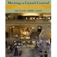 thumbnail image 1 of Réunion au Grand Central: Comprendre les Racines Sociales et Évolutionnaires de la Coopération, 1 of 1