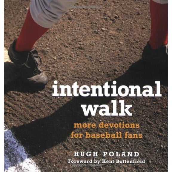 Pre-Owned Intentional Walk: More Devotions for Baseball Fans (Paperback) 0817015434 9780817015435