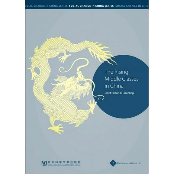 Social Change in China: The Rising Middle Classes in China (Paperback)