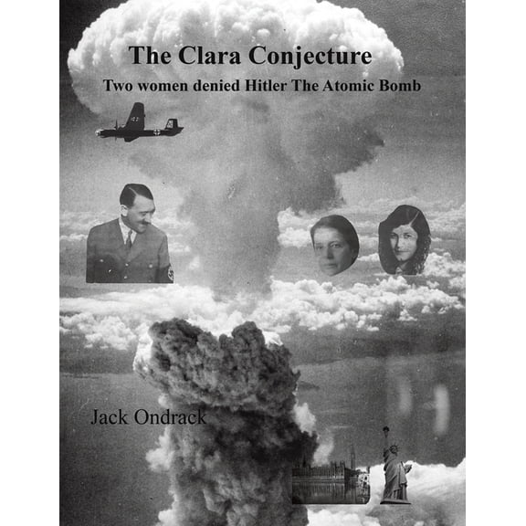 The Clara Conjecture, (Paperback)