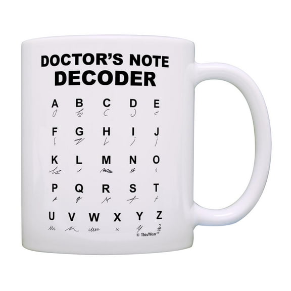 ThisWear Doctor Gifts Doctor's Note Decoder Doctor Mug Doctor Appreciation Gift Dr. Coffee Mug