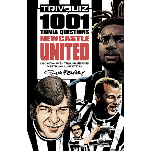 Trivquiz Newcastle United : 1001 Questions (Paperback)