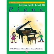 WILLARD A PALMER; MORTON MANUS; AMANDA VICK LETHCO Alfred's Basic Piano Library: Alfred's Basic Piano Library Lesson Book, Bk 1b (Paperback)