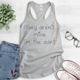 thumbnail image 2 of They Aren't Mine I'm The Aunt Tank Top, Ladies Racerback Tank Top, Auntie Saying Tank, Aunt Tank, Silver Gray, Small, 2 of 3