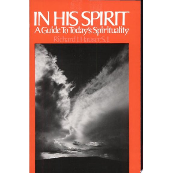 Pre-Owned In His Spirit: A Guide to Today's Spirituality (Paperback) 0809124211 9780809124213