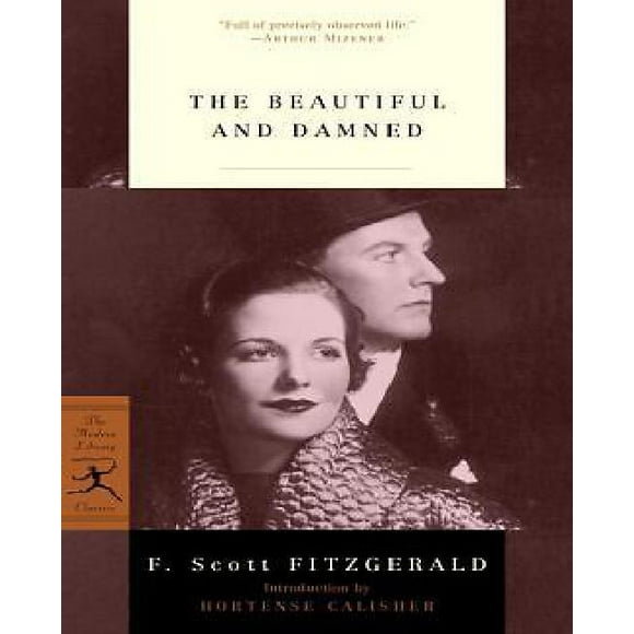 The Beautiful and Damned (Modern Library Classics)
