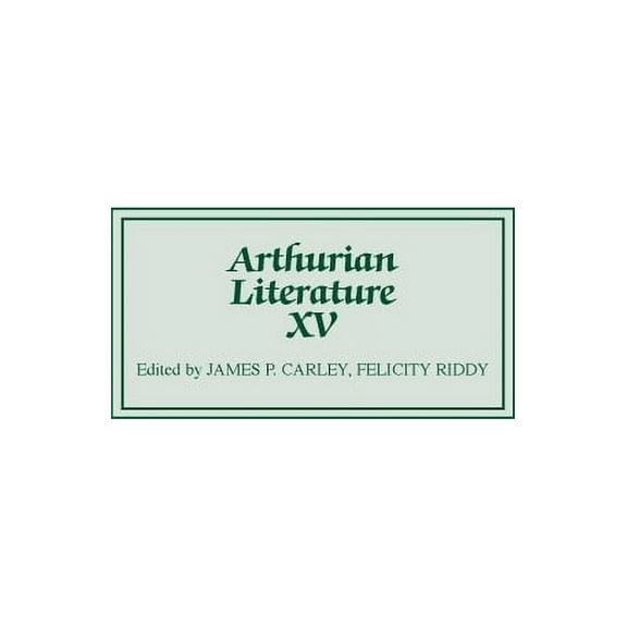 Arthurian Literature Arthurian Literature XV, Book 15, (Hardcover)