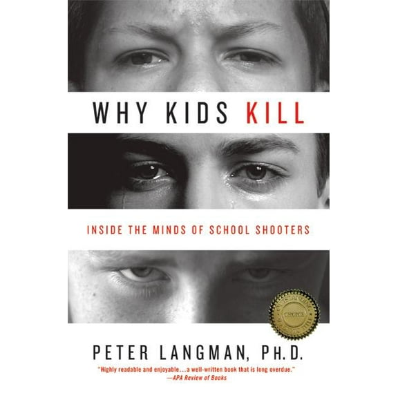 Why Kids Kill - Paperback