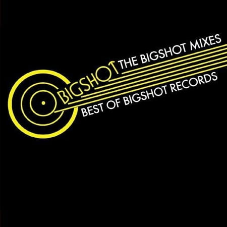 Bigshot Mixes Best of Bigshot Records / Various