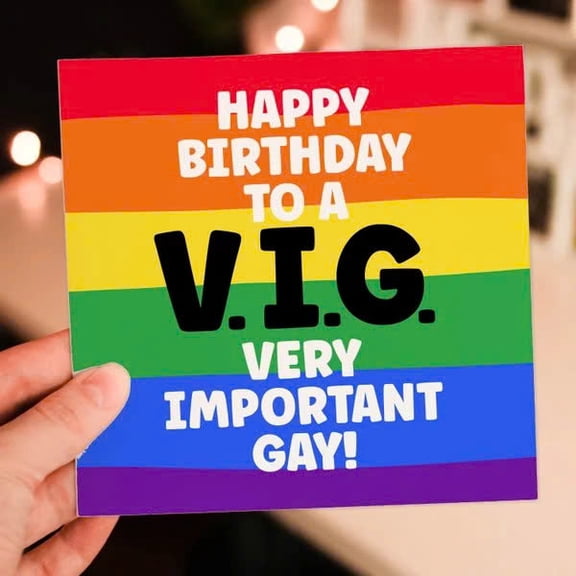 Happy Birthday Card for V.I.G. - Very Important Gay - Colorful Rainbow Design - Perfect Greeting Card for LGBTQ  Friends and Celebrations